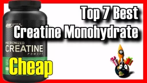 Best Creatine Monohydrate