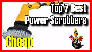 Best power scrubbers