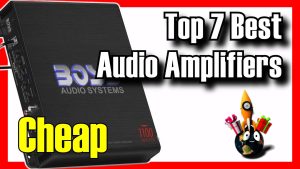 Best audio amplifiers