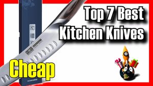 Best kitchen knives